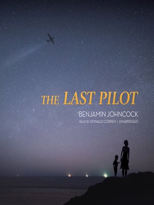 cover image of The Last Pilot